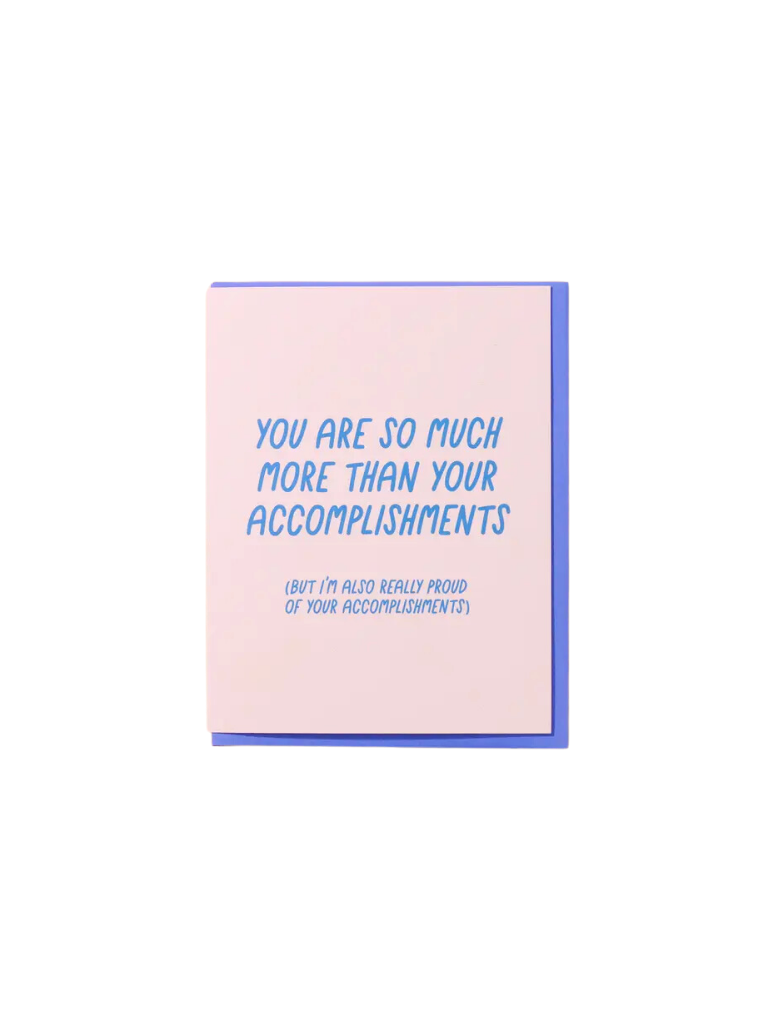 More Than Accomplishment Card