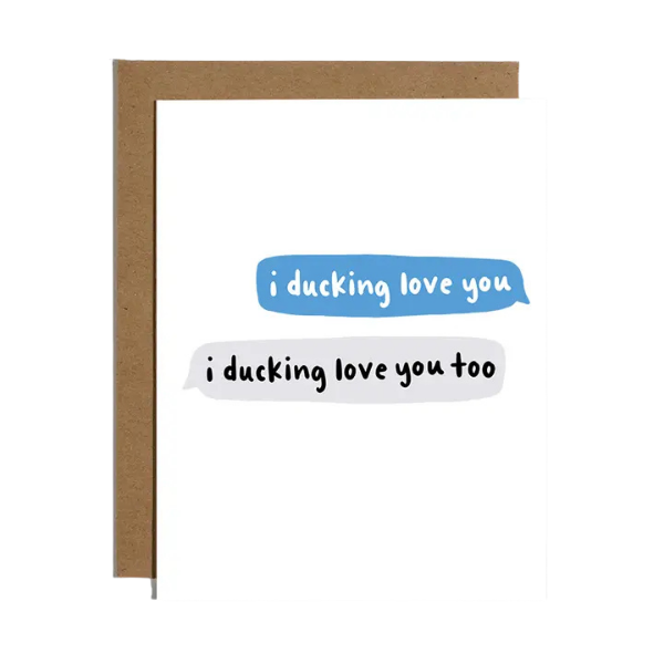 'Ducking Love You' Relationship Card