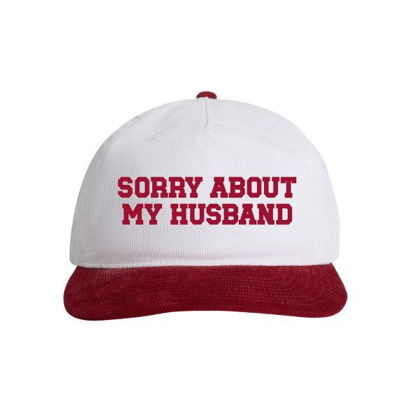 'Sorry About My Husband' Dad Hat